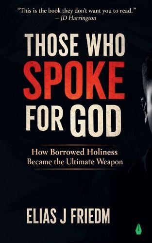 Cover image for Those Who Spoke for God