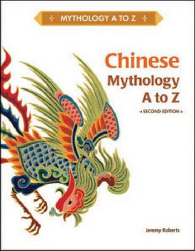 Cover image for Chinese Mythology A to Z