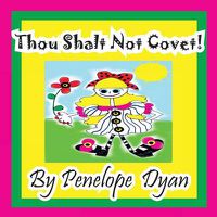 Cover image for Thou Shalt Not Covet!