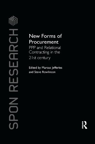 Cover image for New Forms of Procurement: PPP and Relational Contracting in the 21st Century