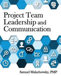 Cover image for Project Team Leadership and Communication