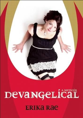 Cover image for Devangelical: Why I Left to Save My Soul