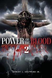 Cover image for Power of the Blood 2