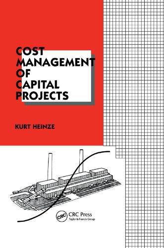 Cover image for Cost Management of Capital Projects