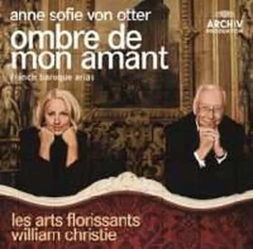 Cover image for Ombre De Mon Amant French Baroque Arias