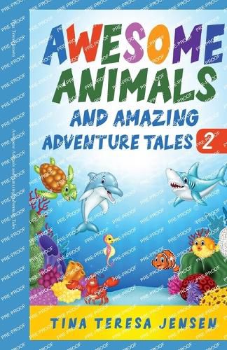 Cover image for Awesome Animals and Amazing Adventure Tales