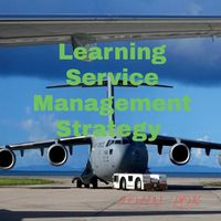 Cover image for Learning Service Management Strategy