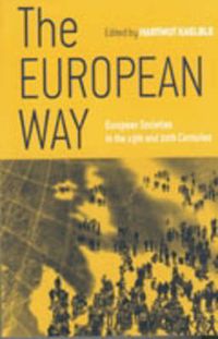 Cover image for The European Way: European Societies in the 19th and 20th Centuries