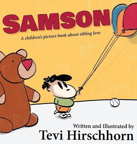 Cover image for Samson: A children's picture book about sibling love