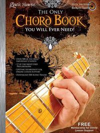 Cover image for The Only Chord Book You Will Ever Need!: Fast, Easy and Effective