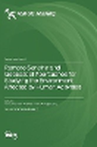Cover image for Remote Sensing and Geospatial Approaches for Studying the Environment Affected by Human Activities