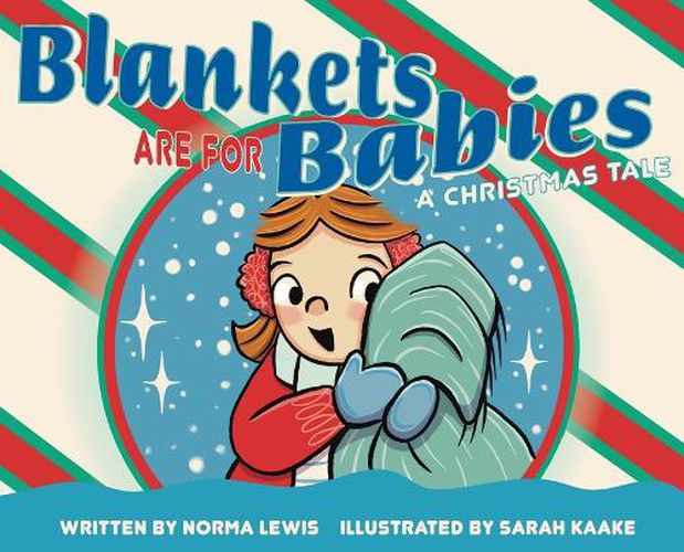Cover image for Blankets Are for Babies