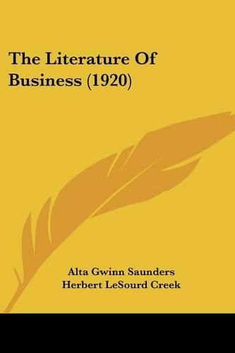 Cover image for The Literature of Business (1920)