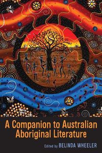 Cover image for A Companion to Australian Aboriginal Literature