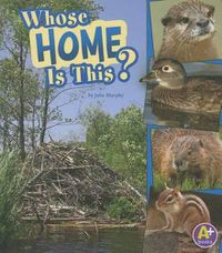 Cover image for Whose Home is This? (Nature Starts)