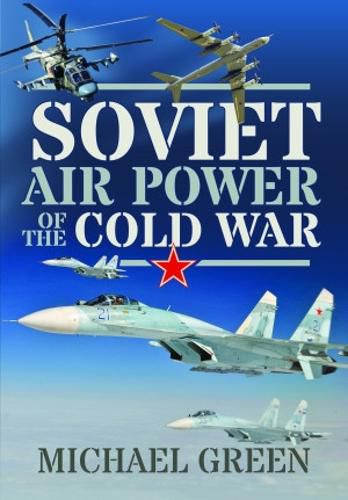 Cover image for Soviet Air Power of the Cold War