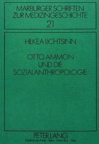 Cover image for Otto Ammon Und Die Sozialanthropologie