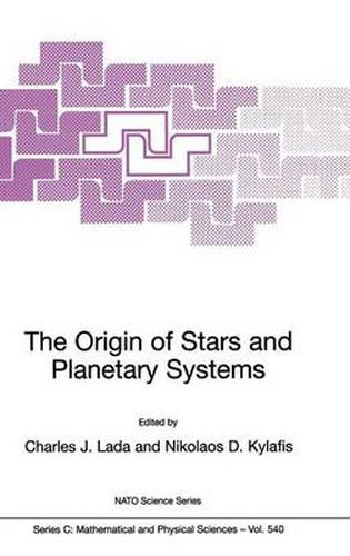Cover image for The Origin of Stars and Planetary Systems