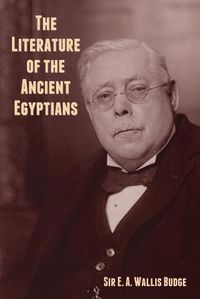 Cover image for The Literature of the Ancient Egyptians