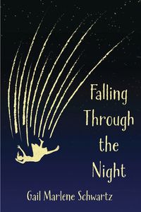 Cover image for Falling Through the Night (National Indie Excellence Award Winner, 2024)