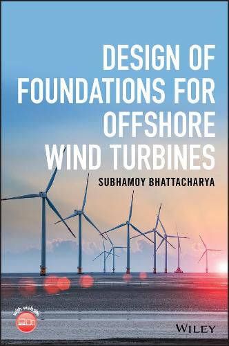 Cover image for Design of Foundations for Offshore Wind Turbines