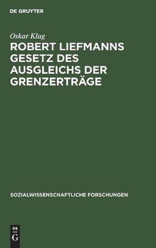 Cover image for Robert Liefmanns Gesetz des Ausgleichs der Grenzertrage