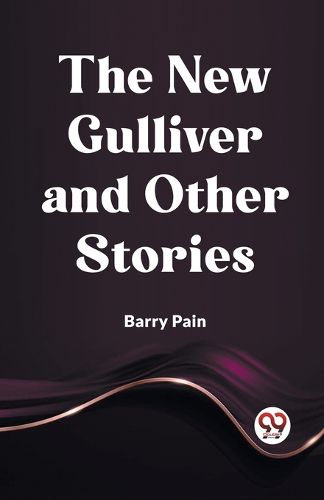 Cover image for The New Gulliver And Other Stories