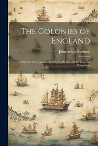 Cover image for The Colonies of England