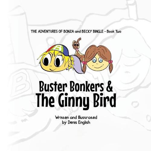 Cover image for Buster Bonkers and The Ginny Bird