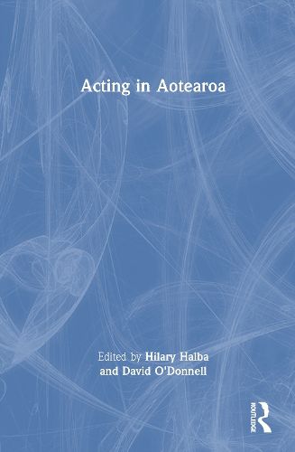 Cover image for Acting in Aotearoa