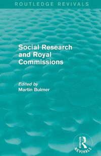 Cover image for Social Research and Royal Commissions