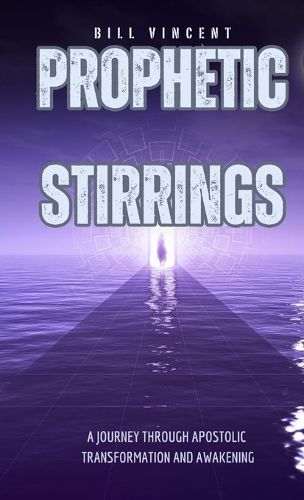Cover image for Prophetic Stirrings (Pocket Edition)