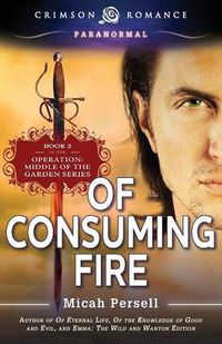 Cover image for Of Consuming Fire