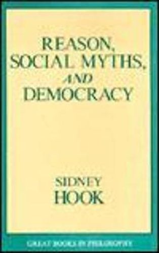 Reason, Social Myths, and Democracy