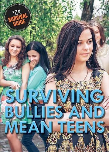 Cover image for Surviving Bullies and Mean Teens