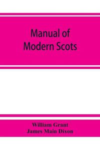 Cover image for Manual of modern Scots