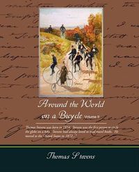 Cover image for Around the World on a Bicycle Volume II