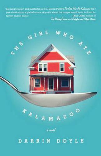 Cover image for The Girl Who Ate Kalamazoo