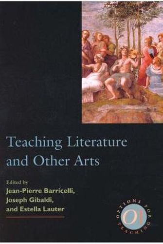 Teaching Literature and Other Arts