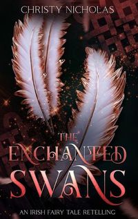 Cover image for The Enchanted Swans