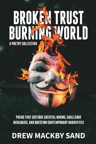 Cover image for Broken Trust, Burning World