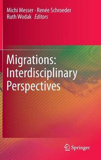 Cover image for Migrations: Interdisciplinary Perspectives