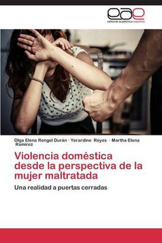 Violencia domestica desde la perspectiva de la mujer maltratada