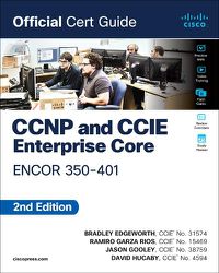 Cover image for CCNP and CCIE Enterprise Core ENCOR 350-401 Official Cert Guide