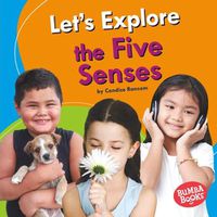Cover image for Let's Explore the Five Senses