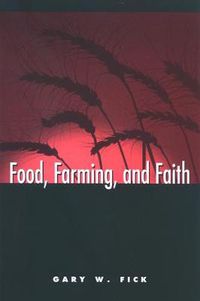 Cover image for Food, Farming, and Faith