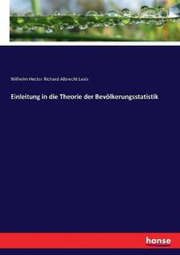 Cover image for Einleitung in die Theorie der Bevoelkerungsstatistik