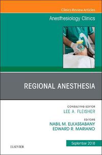 Cover image for Regional Anesthesia, An Issue of Anesthesiology Clinics