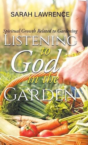 Cover image for Listening to God in the Garden