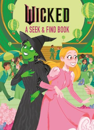 Cover image for Wicked A Seek & Find Book (Universal Pictures' Wicked)